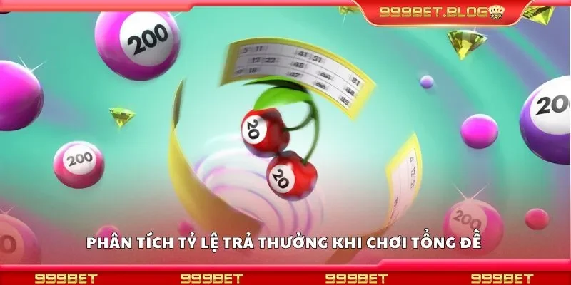 Phân tích tỷ lệ trả thưởng khi chơi tổng đề 